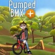 Pumped BMX+